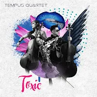 Tempus Quartet — Toxic — обложка